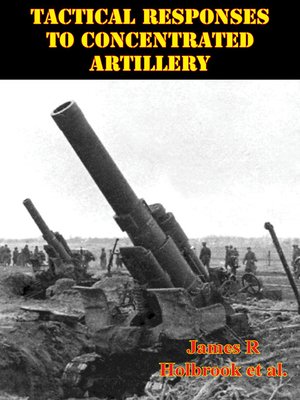 cover image of Tactical Responses to Concentrated Artillery